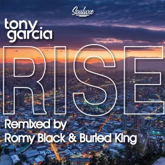 Rise by Tony Garcia