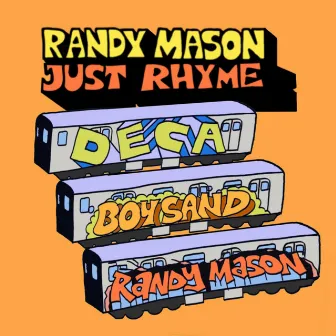 Just Rhyme by Randy Mason