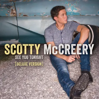 See You Tonight by Scotty McCreery