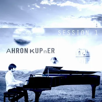 Session 1 by Ahron Kupner