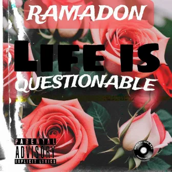 Life is Questionable by RamaDon