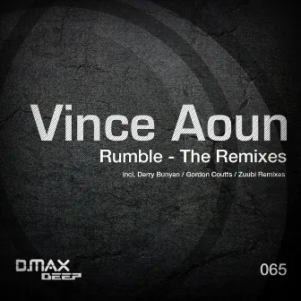 Rumble - The Remixes by Vince Aoun