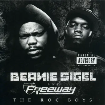 The Roc Boys by Beanie Sigel