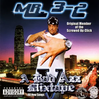 A Bad Azz Mixtape, V by Mr. 3-2