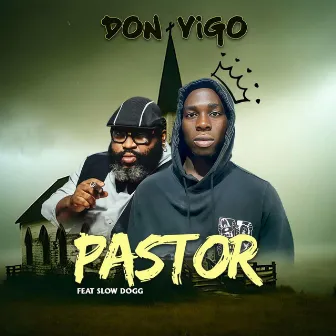 Pastor by Slow Dogg