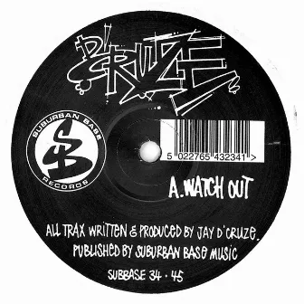 Watch Out (Remixes) by D'Cruze