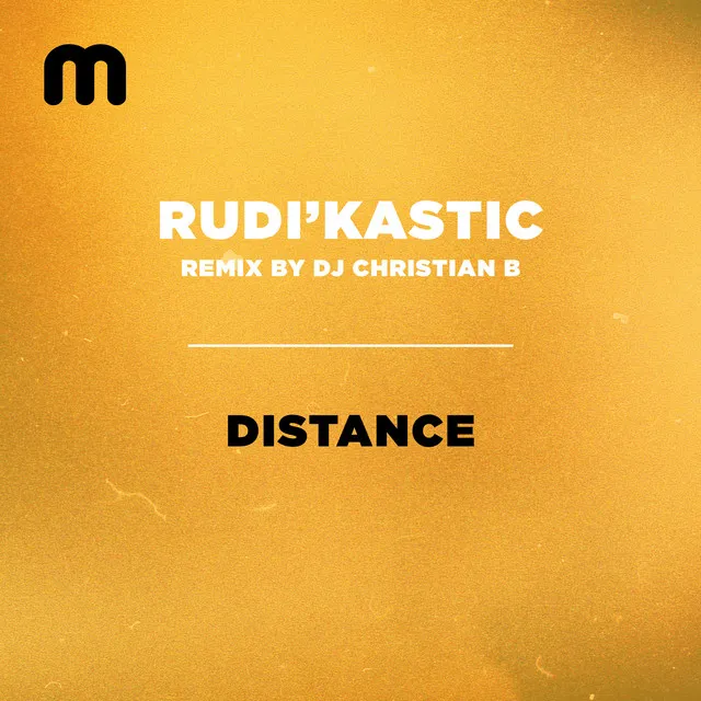 Distance - DJ Christian B Remix