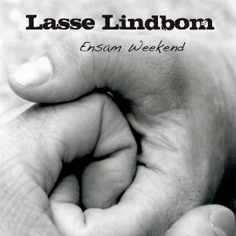 Ensam Weekend by Lasse Lindbom