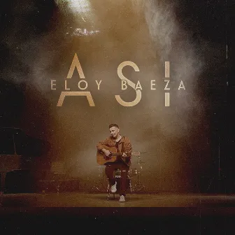 Así by Eloy Baeza