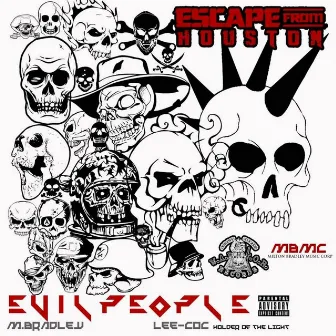 Evil People (feat. M. Bradley) by Lee-Coc 