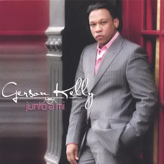 Junto A Mi by Gerson Kelly