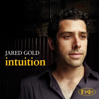 Intuition by Jared Gold