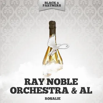 Rosalie by Ray Noble & His Orchestra