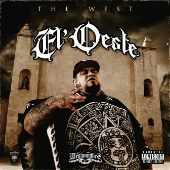 El Oeste by The West