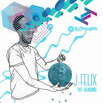 101 Reasons by J-Felix