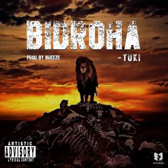 BIDROHA by TUKI MUSIC