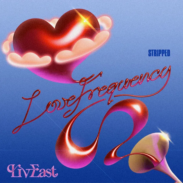 Love Frequency - Stripped