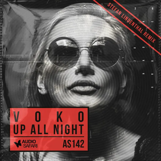 Up All Night - Stefan Lindenthal Remix