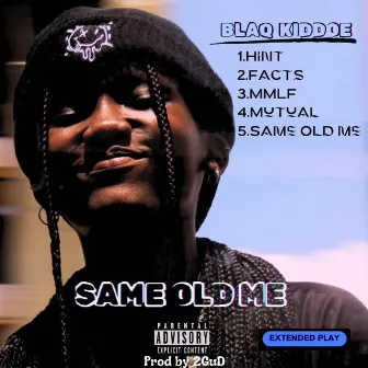 Same Old Me by E2EL