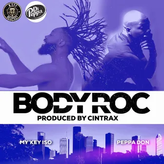 Body Roc by Peppa Don