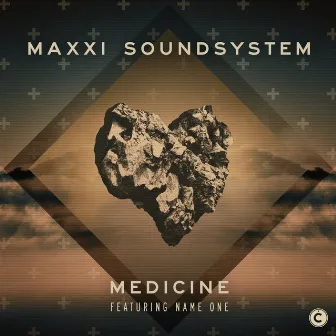 Medicine EP by Maxxi Soundsystem