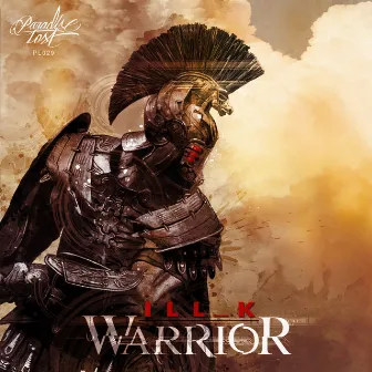 Warrior EP by Ill K