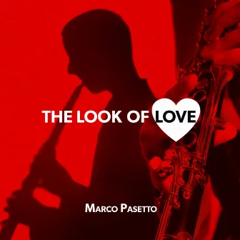 The Look of Love by Marco Pasetto