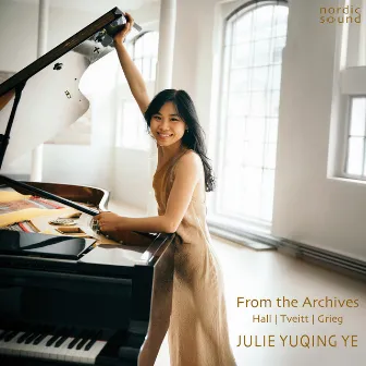 From the Archives: Hall, Tveitt, Grieg by Julie Yuqing Ye