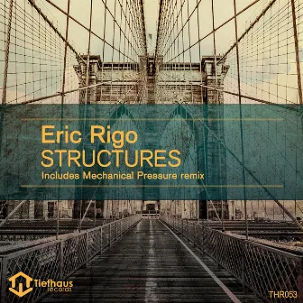 Structures by Eric Rigo