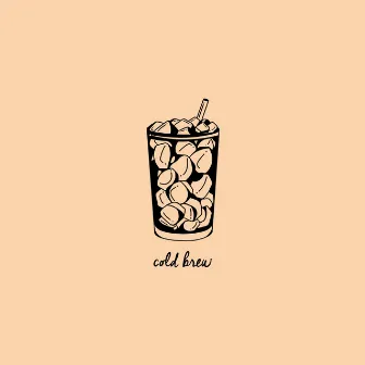 cold brew by KZ Wavy