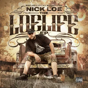 The LoeLife EP by Nick Loe