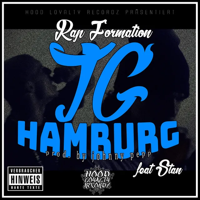 TG, Hamburg (feat. Stan)