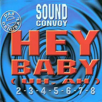 Hey, Baby (UH, AH) by Unknown Artist