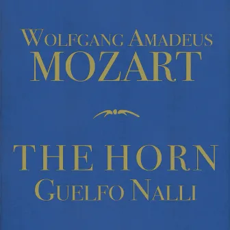 Mozart: The Horn by Guelfo Nalli