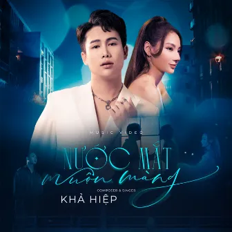 Nước Mắt Muộn Màng by Khả Hiệp