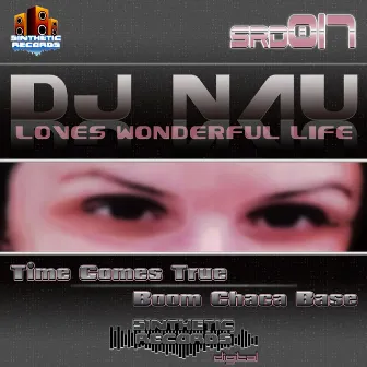 Loves Wonderful Life by Dj Nau