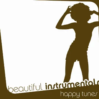 Beautiful Instrumentals: Happy Tunes by Shorty Malden