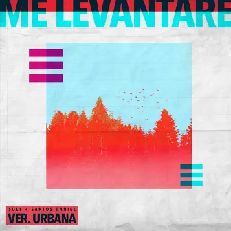 Me Levantaré (Versión Urbana) by Soly