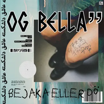 Bejaka eller dö by OG Bella