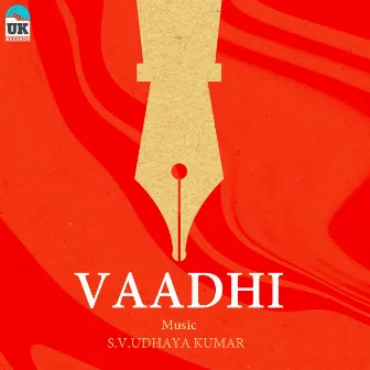 Vaadhi by S.V.UDHAYA KUMAR