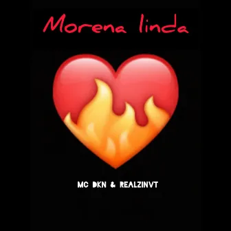 Morena Linda by Mc DKN