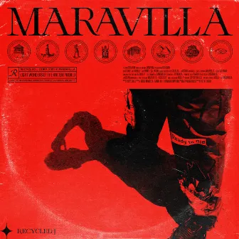 Maravilla by Recycled J