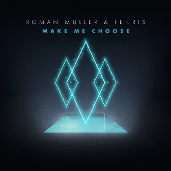 Make Me Choose by Fenris