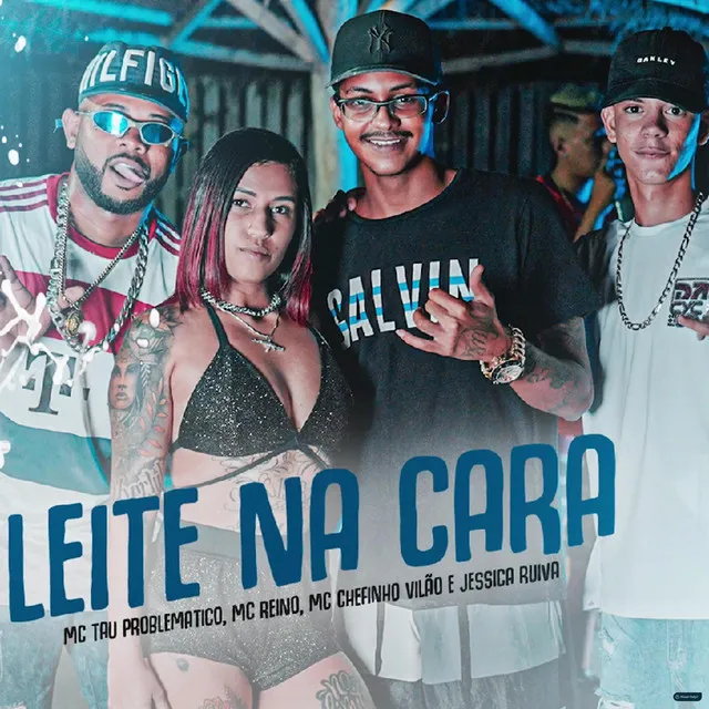 Leite na Cara (feat. Jéssica Ruiva)