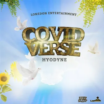 Covid Verse by Lone Don Entertainment