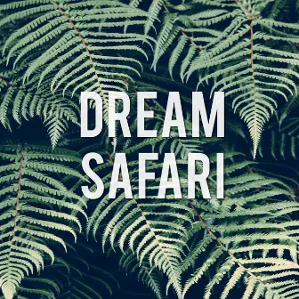 Dream Safari by StarGzrLily