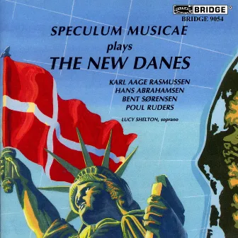 The New Danes by Speculum Musicae