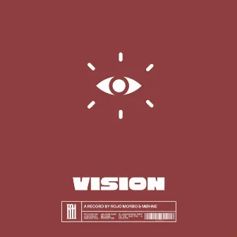 Vision by Rojo Morbo