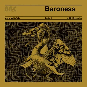 Live at Maida Vale - BBC by Baroness