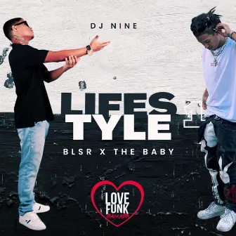 Lifestyle by Dj Nine